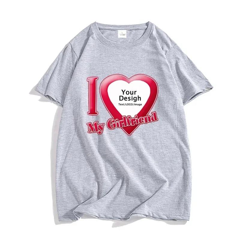 DIY I Love My Boyfriend Girlfriend T-shirt For Mens Women Custom Photo Short Sleeve Tee Shirt Tops Customize Tshirt